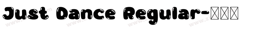 Just Dance Regular字体转换